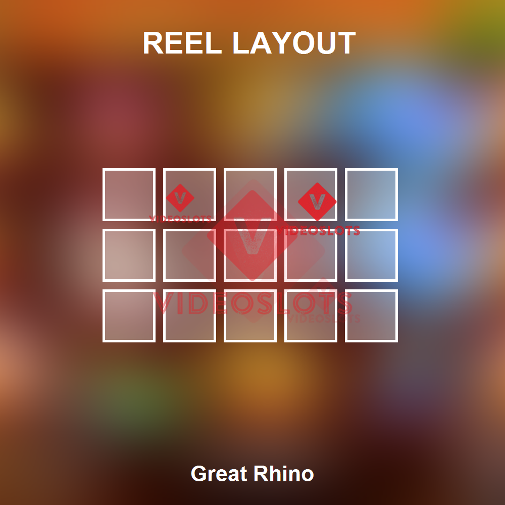 Great Rhino reel layout