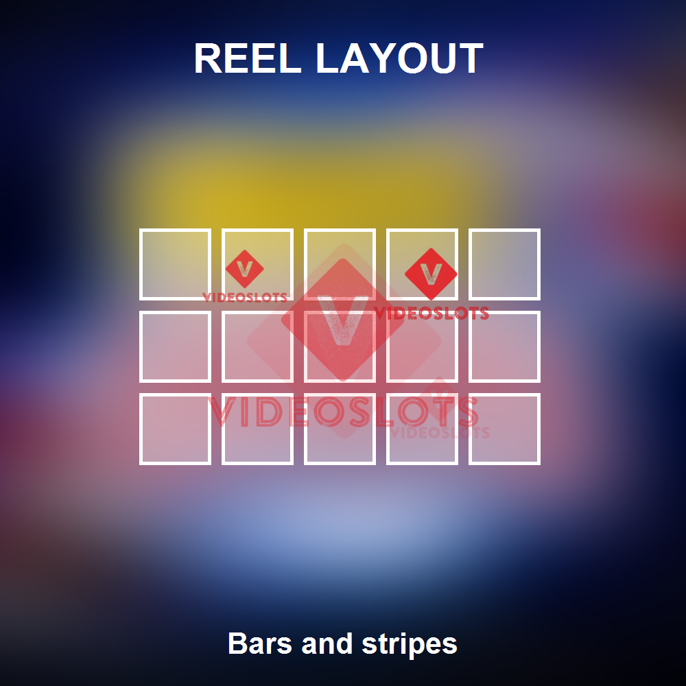 Bars And Stripes reel layout