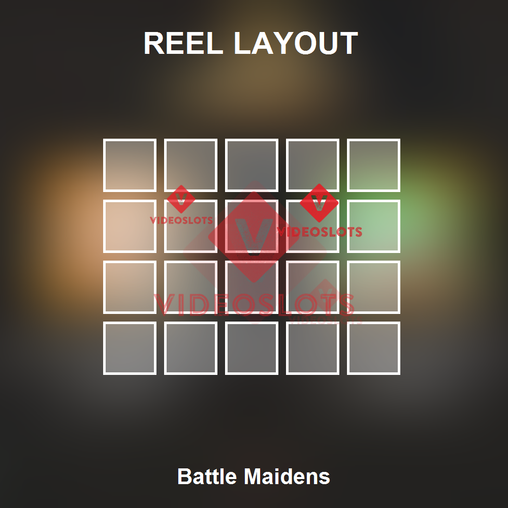 Battle Maidens reel layout