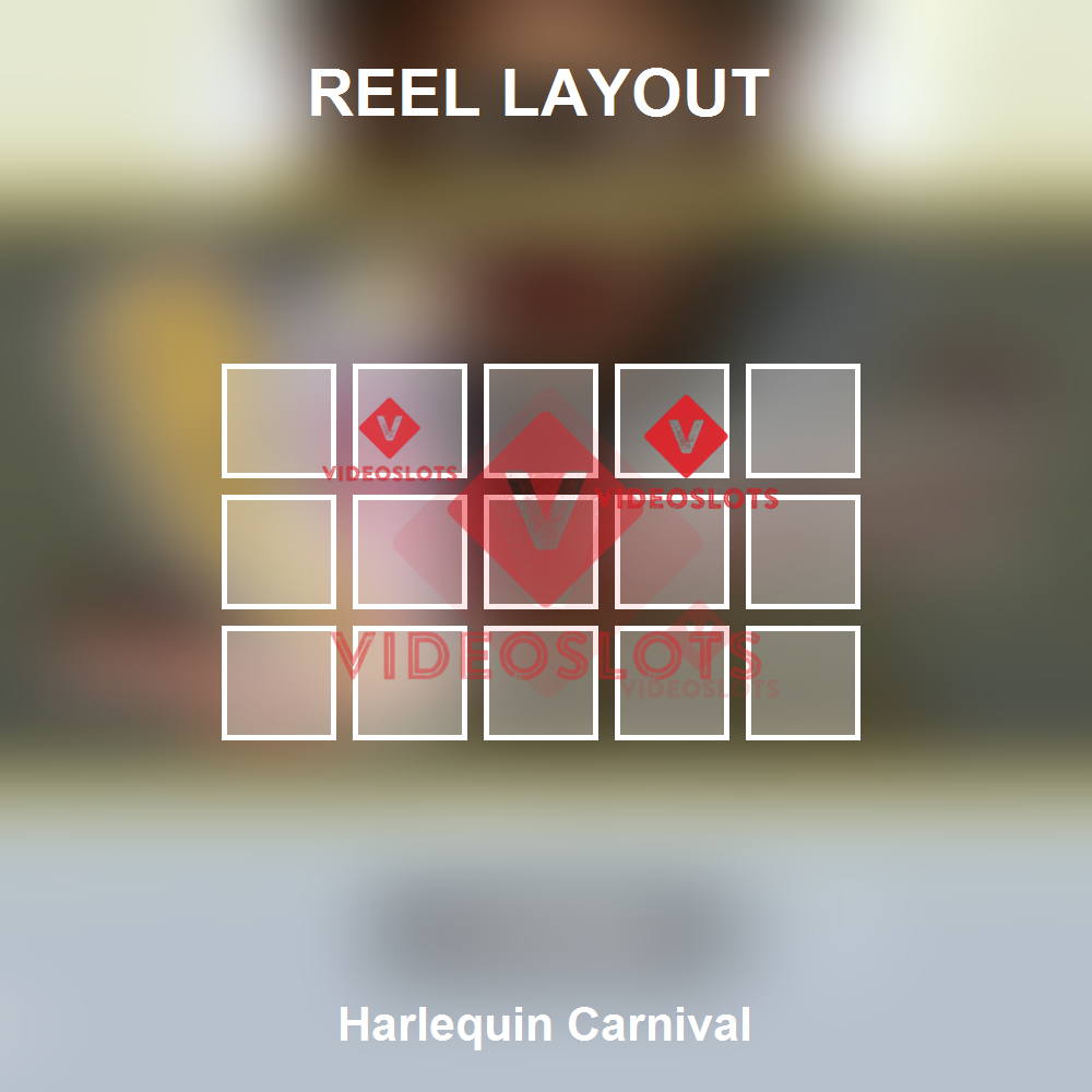 Harlequin Carnival reel layout